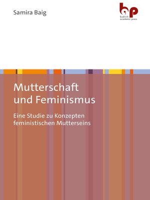 cover image of Mutterschaft und Feminismus